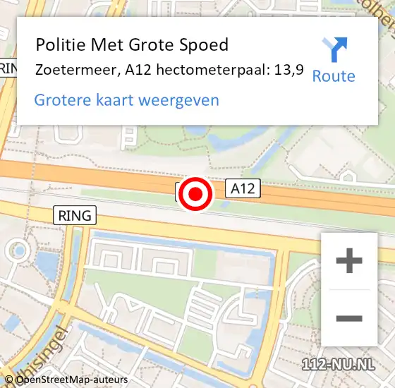 Locatie op kaart van de 112 melding: Politie Met Grote Spoed Naar Zoetermeer, A12 hectometerpaal: 13,9 op 26 februari 2024 07:36