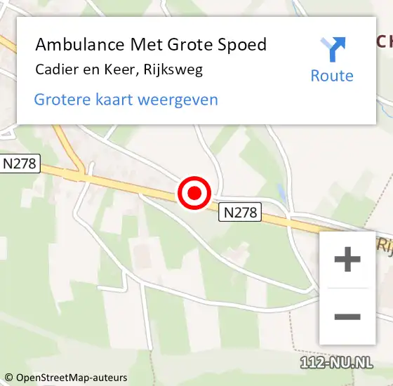 Locatie op kaart van de 112 melding: Ambulance Met Grote Spoed Naar Cadier en Keer, Rijksweg op 27 september 2014 06:31