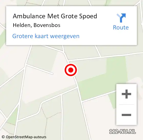 Locatie op kaart van de 112 melding: Ambulance Met Grote Spoed Naar Helden, Bovensbos op 27 september 2014 09:02