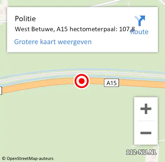 Locatie op kaart van de 112 melding: Politie West Betuwe, A15 hectometerpaal: 107,8 op 27 februari 2024 05:46