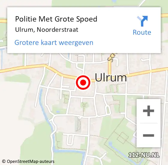 Locatie op kaart van de 112 melding: Politie Met Grote Spoed Naar Ulrum, Noorderstraat op 27 februari 2024 20:52