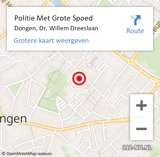 Locatie op kaart van de 112 melding: Politie Met Grote Spoed Naar Dongen, Dr. Willem Dreeslaan op 28 februari 2024 10:44