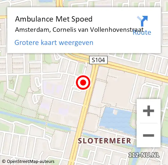 Locatie op kaart van de 112 melding: Ambulance Met Spoed Naar Amsterdam, Cornelis van Vollenhovenstraat op 28 februari 2024 11:54