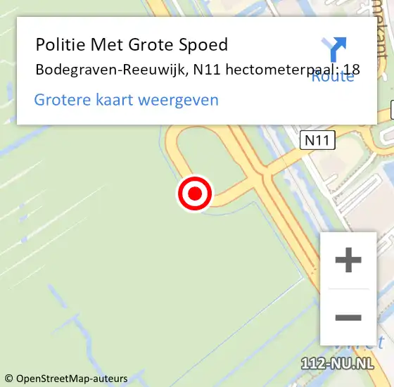 Locatie op kaart van de 112 melding: Politie Met Grote Spoed Naar Bodegraven-Reeuwijk, N11 hectometerpaal: 18 op 28 februari 2024 17:39