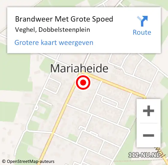 Locatie op kaart van de 112 melding: Brandweer Met Grote Spoed Naar Veghel, Dobbelsteenplein op 1 maart 2024 12:54