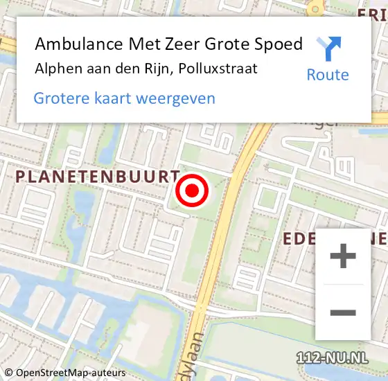 Locatie op kaart van de 112 melding: Ambulance Met Zeer Grote Spoed Naar Alphen aan den Rijn, Polluxstraat op 1 maart 2024 21:27