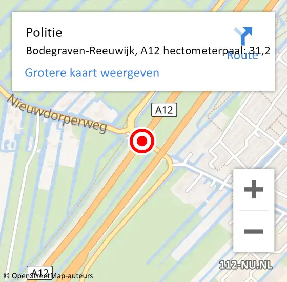 Locatie op kaart van de 112 melding: Politie Bodegraven-Reeuwijk, A12 hectometerpaal: 31,2 op 1 maart 2024 23:23