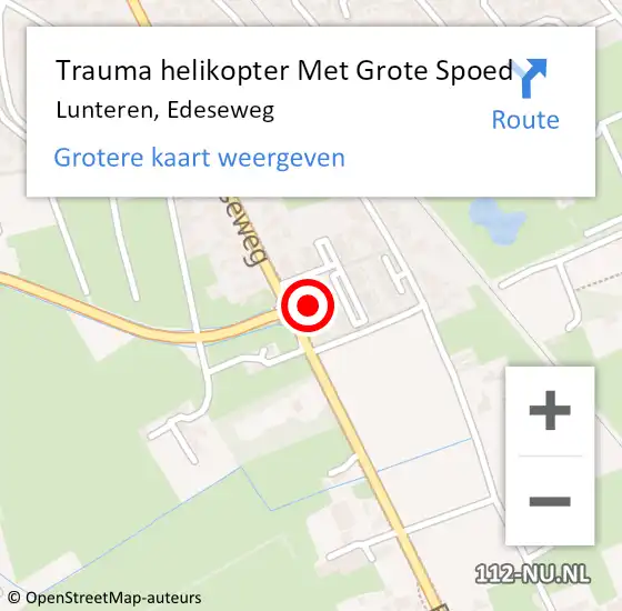 Locatie op kaart van de 112 melding: Trauma helikopter Met Grote Spoed Naar Lunteren, Edeseweg op 3 maart 2024 01:01