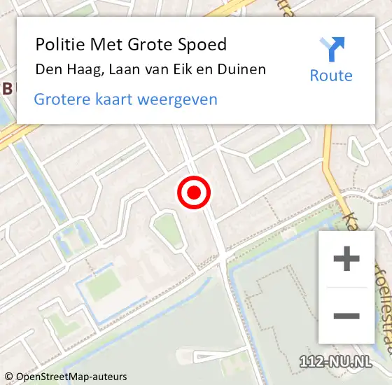 Locatie op kaart van de 112 melding: Politie Met Grote Spoed Naar Den Haag, Laan van Eik en Duinen op 3 maart 2024 12:27