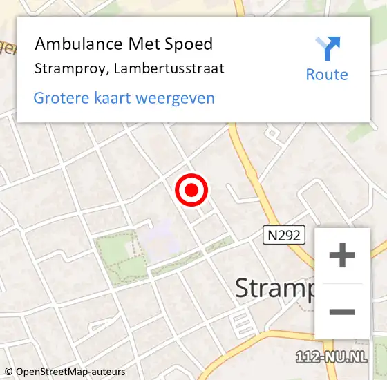 Locatie op kaart van de 112 melding: Ambulance Met Spoed Naar Stramproy, Lambertusstraat op 3 maart 2024 20:28