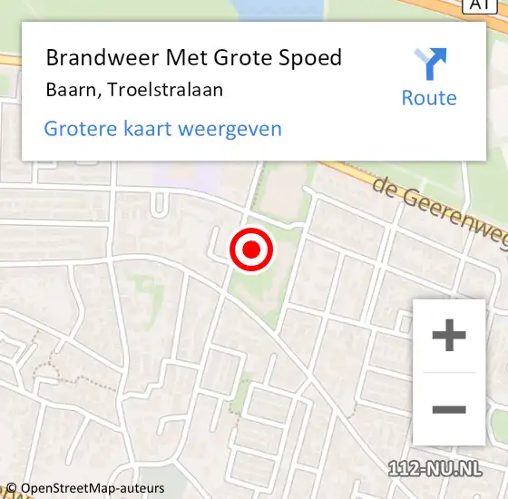 Locatie op kaart van de 112 melding: Brandweer Met Grote Spoed Naar Baarn, Troelstralaan op 4 maart 2024 16:57