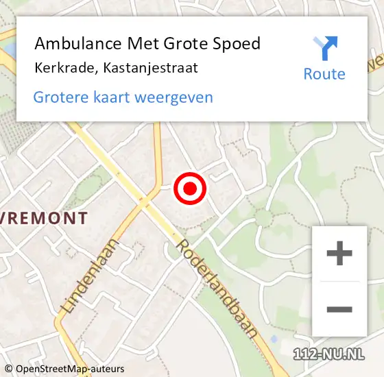 Locatie op kaart van de 112 melding: Ambulance Met Grote Spoed Naar Kerkrade, Kastanjestraat op 28 september 2014 01:05