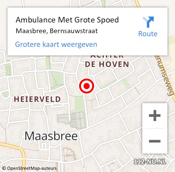 Locatie op kaart van de 112 melding: Ambulance Met Grote Spoed Naar Maasbree, Bernsauwstraat op 28 september 2014 01:17