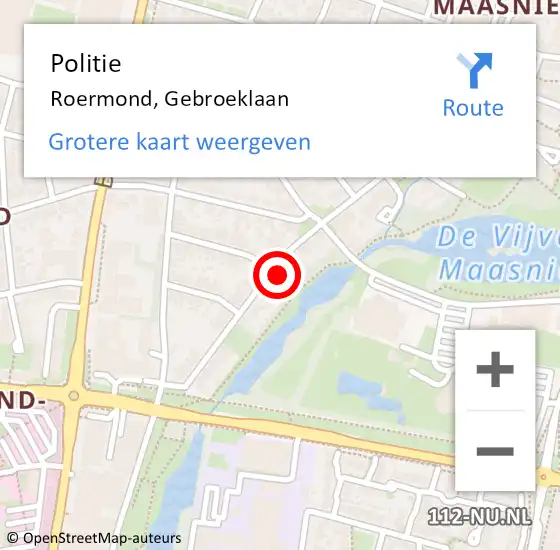 Locatie op kaart van de 112 melding: Politie Roermond, Gebroeklaan op 5 maart 2024 15:36
