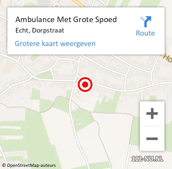 Locatie op kaart van de 112 melding: Ambulance Met Grote Spoed Naar Echt, Dorpstraat op 6 maart 2024 23:44