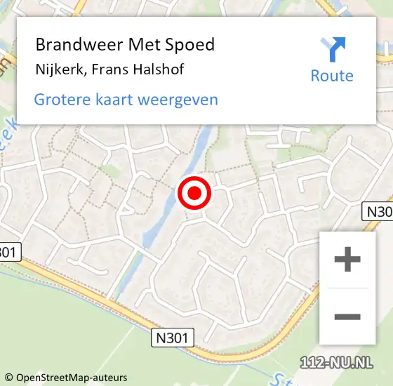 Locatie op kaart van de 112 melding: Brandweer Met Spoed Naar Nijkerk, Frans Halshof op 8 maart 2024 15:34