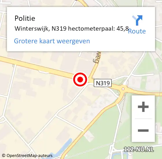Locatie op kaart van de 112 melding: Politie Winterswijk, N319 hectometerpaal: 45,8 op 8 maart 2024 16:21