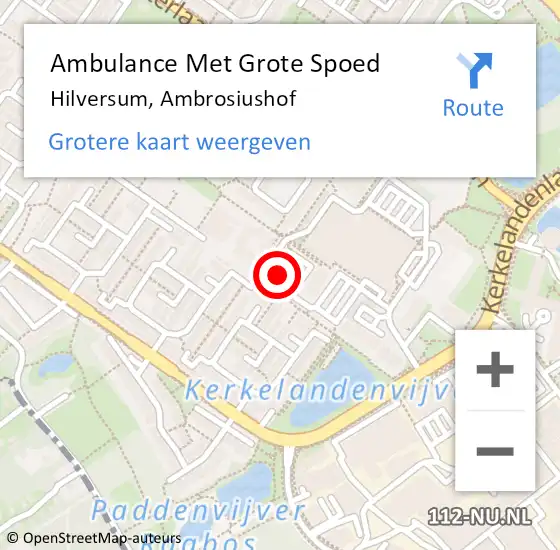 Locatie op kaart van de 112 melding: Ambulance Met Grote Spoed Naar Hilversum, Ambrosiushof op 28 september 2014 16:04