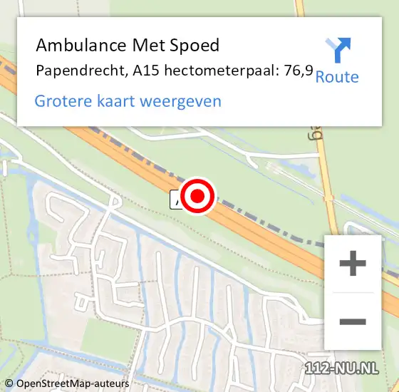 Locatie op kaart van de 112 melding: Ambulance Met Spoed Naar Papendrecht, A15 hectometerpaal: 76,9 op 9 maart 2024 16:25