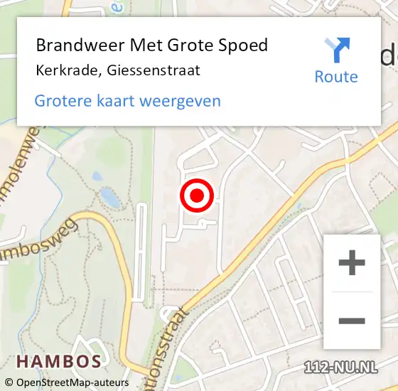 Locatie op kaart van de 112 melding: Brandweer Met Grote Spoed Naar Kerkrade, Giessenstraat op 10 maart 2024 09:30