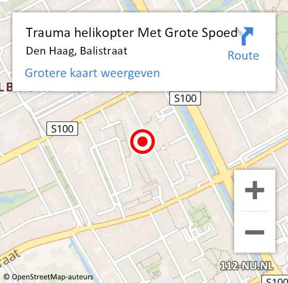 Locatie op kaart van de 112 melding: Trauma helikopter Met Grote Spoed Naar Den Haag, Balistraat op 10 maart 2024 19:23