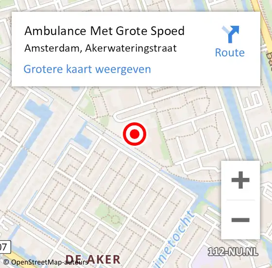 Locatie op kaart van de 112 melding: Ambulance Met Grote Spoed Naar Amsterdam, Akerwateringstraat op 13 maart 2024 09:48