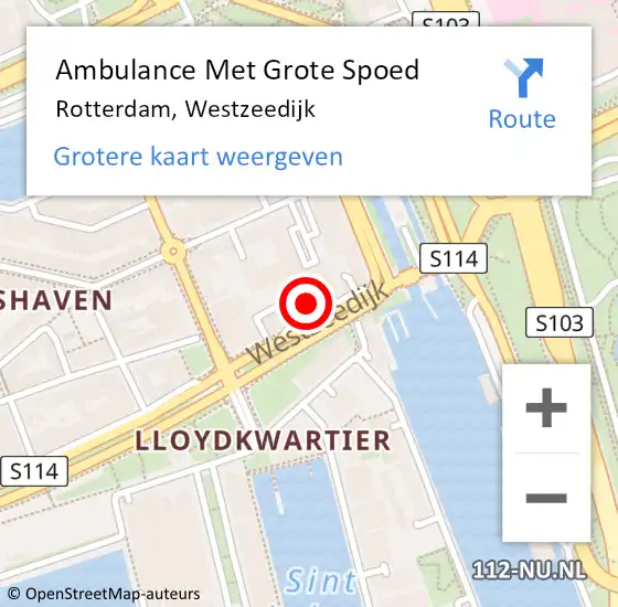 Locatie op kaart van de 112 melding: Ambulance Met Grote Spoed Naar Rotterdam, Westzeedijk op 15 maart 2024 07:57