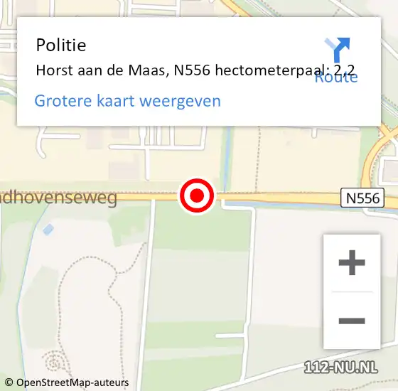 Locatie op kaart van de 112 melding: Politie Horst aan de Maas, N556 hectometerpaal: 2,2 op 17 maart 2024 18:38