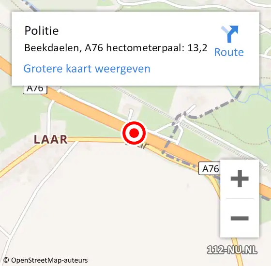 Locatie op kaart van de 112 melding: Politie Beekdaelen, A76 hectometerpaal: 13,2 op 19 maart 2024 02:13