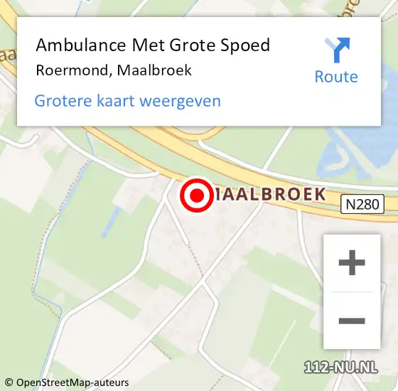 Locatie op kaart van de 112 melding: Ambulance Met Grote Spoed Naar Roermond, Maalbroek op 19 maart 2024 08:32