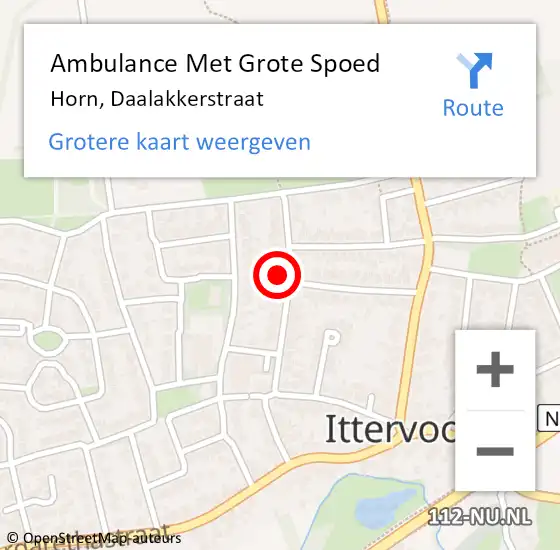 Locatie op kaart van de 112 melding: Ambulance Met Grote Spoed Naar Horn, Daalakkerstraat op 20 maart 2024 11:19