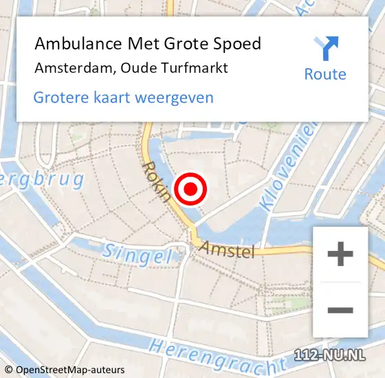 Locatie op kaart van de 112 melding: Ambulance Met Grote Spoed Naar Amsterdam, Oude Turfmarkt op 21 maart 2024 10:26