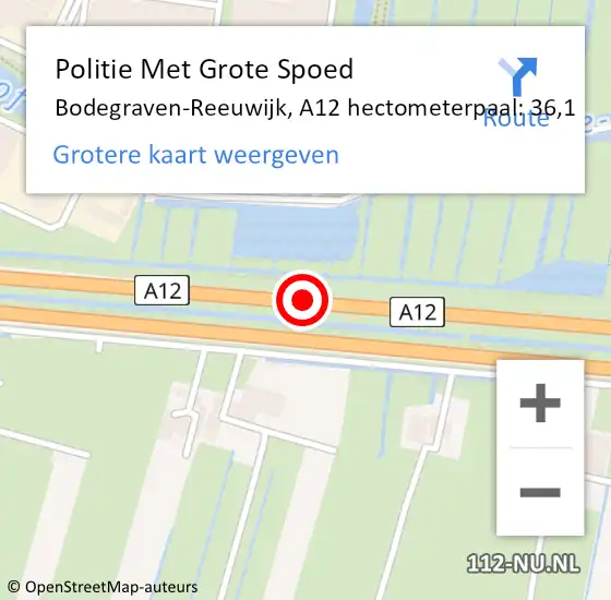 Locatie op kaart van de 112 melding: Politie Met Grote Spoed Naar Bodegraven-Reeuwijk, A12 hectometerpaal: 36,1 op 25 maart 2024 07:15