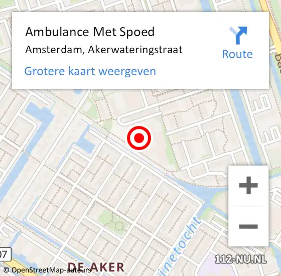Locatie op kaart van de 112 melding: Ambulance Met Spoed Naar Amsterdam, Akerwateringstraat op 26 maart 2024 09:07