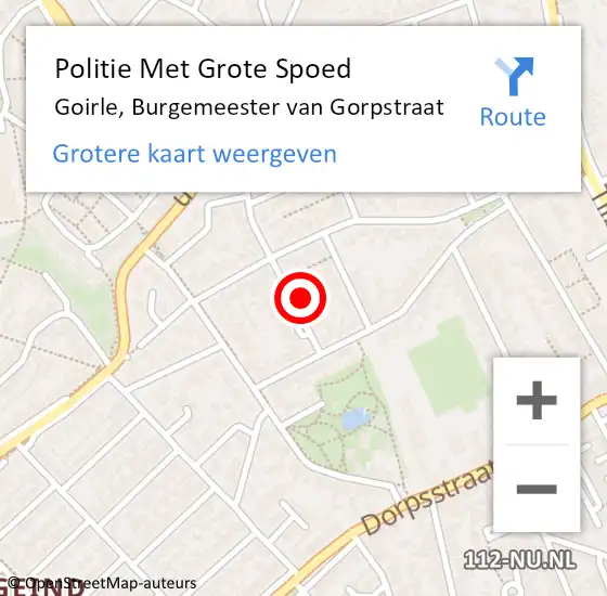 Locatie op kaart van de 112 melding: Politie Met Grote Spoed Naar Goirle, Burgemeester van Gorpstraat op 26 maart 2024 17:20