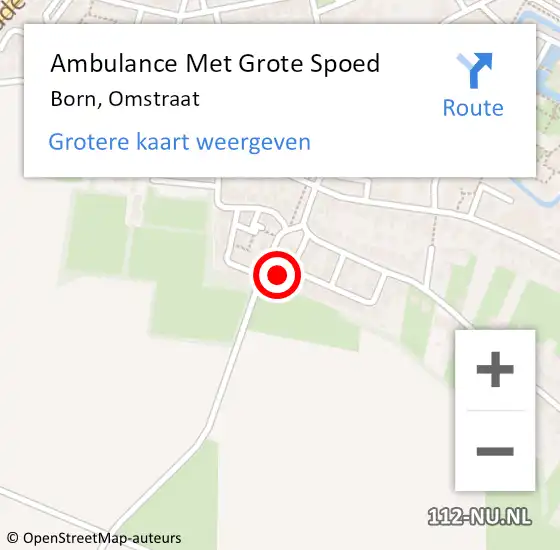 Locatie op kaart van de 112 melding: Ambulance Met Grote Spoed Naar Born, Omstraat op 26 maart 2024 17:50