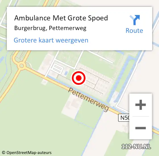 Locatie op kaart van de 112 melding: Ambulance Met Grote Spoed Naar Burgerbrug, Pettemerweg op 26 maart 2024 18:20