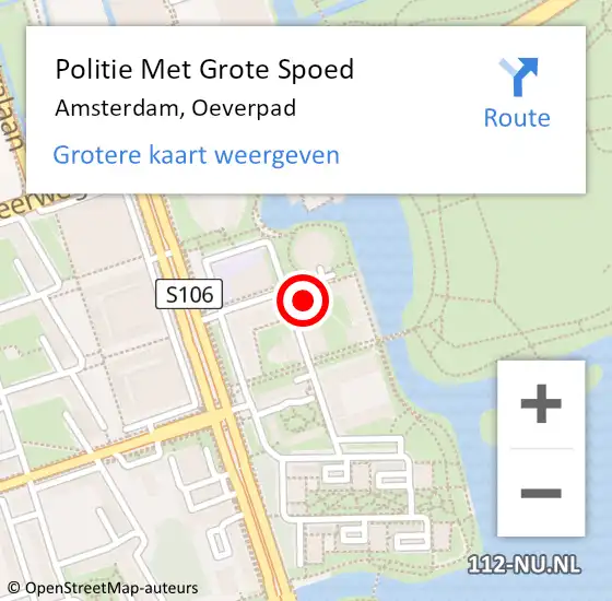 Locatie op kaart van de 112 melding: Politie Met Grote Spoed Naar Amsterdam, Oeverpad op 28 maart 2024 22:39