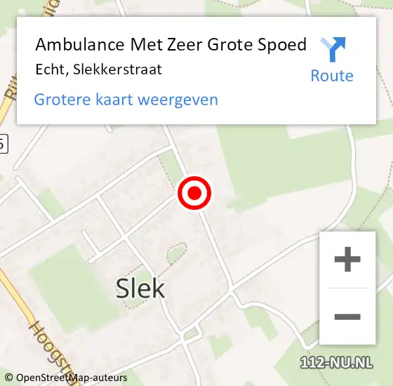 Locatie op kaart van de 112 melding: Ambulance Met Zeer Grote Spoed Naar Echt, Slekkerstraat op 29 maart 2024 17:18