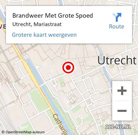 Locatie op kaart van de 112 melding: Brandweer Met Grote Spoed Naar Utrecht, Mariastraat op 30 maart 2024 11:37