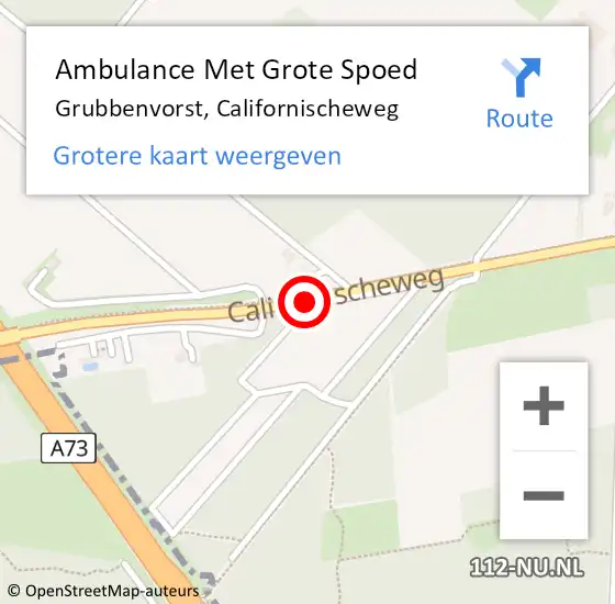 Locatie op kaart van de 112 melding: Ambulance Met Grote Spoed Naar Grubbenvorst, Californischeweg op 30 september 2014 18:36