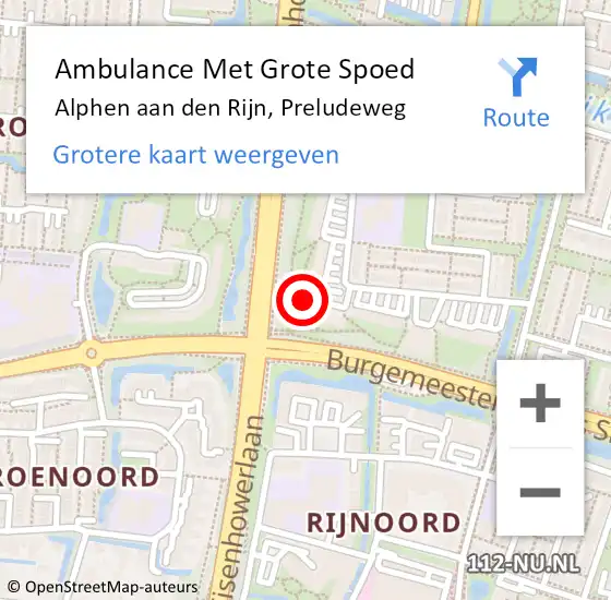 Locatie op kaart van de 112 melding: Ambulance Met Grote Spoed Naar Alphen aan den Rijn, Preludeweg op 30 maart 2024 19:59