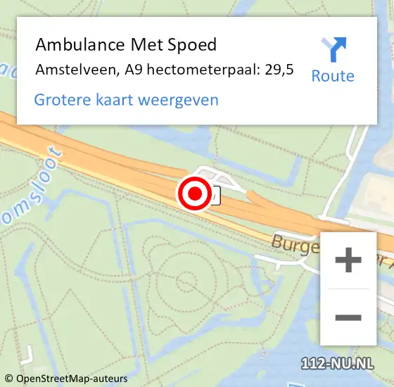 Locatie op kaart van de 112 melding: Ambulance Met Spoed Naar Amstelveen, A9 hectometerpaal: 29,5 op 1 april 2024 12:06
