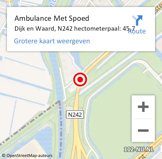 Locatie op kaart van de 112 melding: Ambulance Met Spoed Naar Dijk en Waard, N242 hectometerpaal: 45,7 op 3 april 2024 11:13