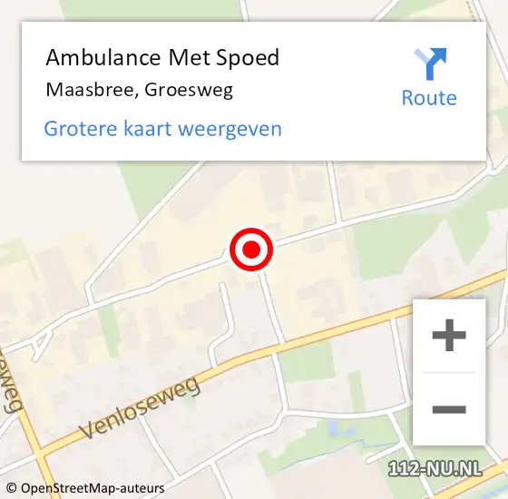 Locatie op kaart van de 112 melding: Ambulance Met Spoed Naar Maasbree, Groesweg op 1 oktober 2014 10:15