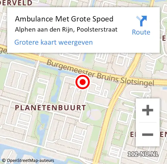 Locatie op kaart van de 112 melding: Ambulance Met Grote Spoed Naar Alphen aan den Rijn, Poolsterstraat op 3 april 2024 23:17