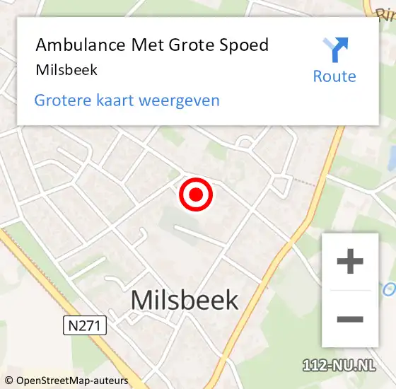 Locatie op kaart van de 112 melding: Ambulance Met Grote Spoed Naar Milsbeek op 4 april 2024 20:23