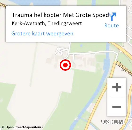 Locatie op kaart van de 112 melding: Trauma helikopter Met Grote Spoed Naar Kerk-Avezaath, Thedingsweert op 4 april 2024 23:41