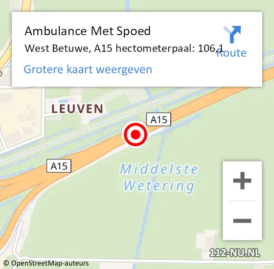 Locatie op kaart van de 112 melding: Ambulance Met Spoed Naar West Betuwe, A15 hectometerpaal: 106,1 op 5 april 2024 12:02