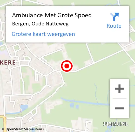 Locatie op kaart van de 112 melding: Ambulance Met Grote Spoed Naar Bergen, Oude Natteweg op 5 april 2024 19:31